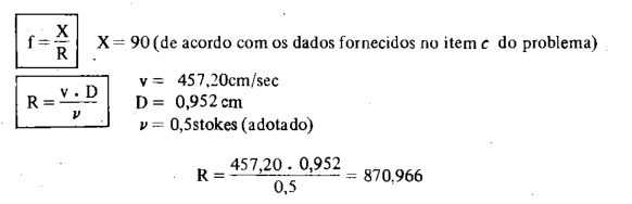 Cálculo do Número de Reynolds para o problema.